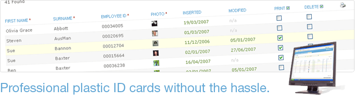 Professional ID cards without the hassle. Click here to learn more.